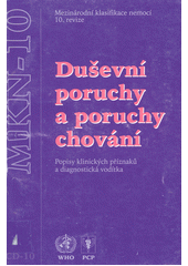 Duševní poruchy a poruchy chování (Alena Palčová)